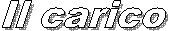 Il carico
